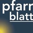 Aktuelle Regionalseite des Pfarrblatt